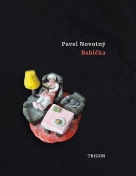 Babička Pavel Novotný