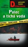 Palec tichá voda