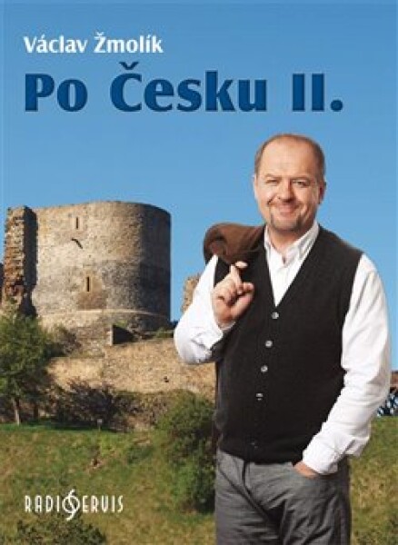 Po Česku II. Václav Žmolík