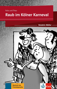 Raub im Kölner Karneval (A1-A2) - Buch + MP3 allango.net