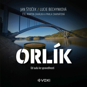 Orlík - Lucie Bechynková, Jan Štoček - audiokniha