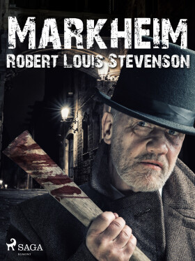 Markheim - Robert Louis Stevenson