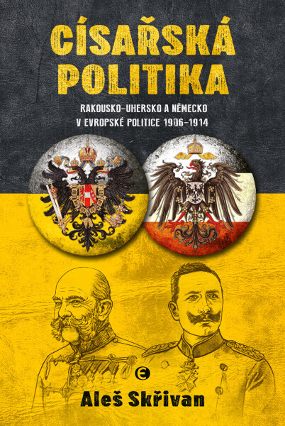 Císařská politika - Aleš Skřivan st.