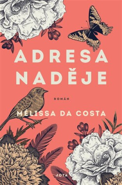 Adresa Naděje - Mélissa Da Costa