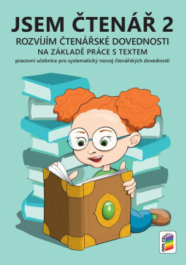 Jsem čtenář 2 - rozvíjím čtenářské dovednosti (barevný, doporučeno pro 3. ročník), 4. vydání