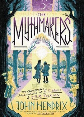 Mythmakers - John Hendrix