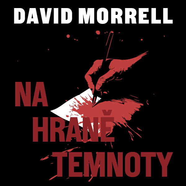 Na hraně temnoty - David Morrell - audiokniha