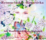 Rytmus lásky: ROZPRÁVKA - Lily Wonderland