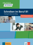 Deutsch intensiv - Schreiben im Beruf B1 - Christian Seiffert
