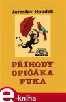 Příhody opičáka Fuka - Jaroslav Houdek