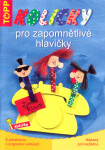 Kolíčky pro zapomnětlivé hlavičky