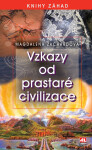 Vzkazy od prastaré civilizace - Magdalena Zachardová
