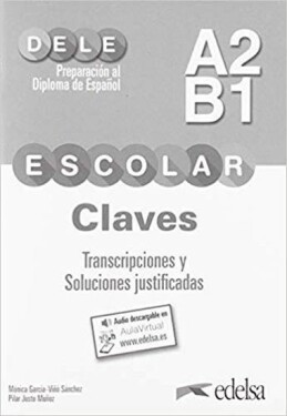 Dele escolar A2-B1 escolar (A2-B1) - Justo Munoz