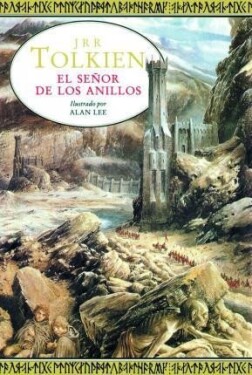El Seňor De Los Anillos - John Ronald Reuel Tolkien