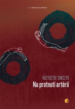 Na protnutí artérií Krzysztof Siwczyk