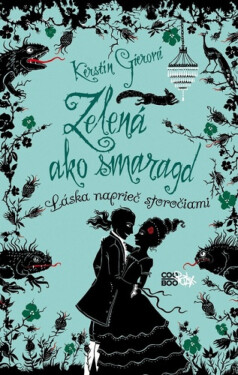 Zelená ako smaragd - Kerstin Gierová