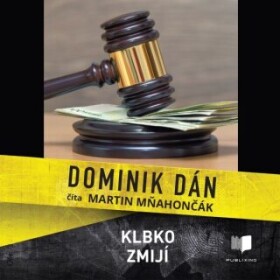 Klbko zmijí - Dominik Dán - audiokniha