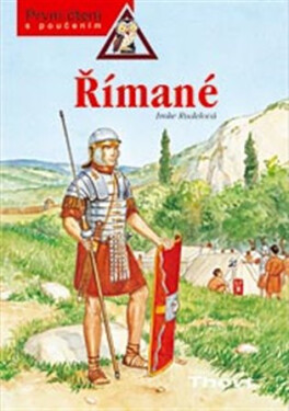 Římané - První čtení s poučením - Imke Rudel