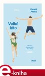 Velké léto Ewald Arenz