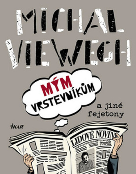 Mým vrstevníkům jiné fejetony