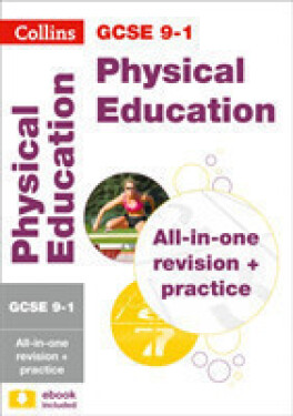 Collins GCSE 9-1 Physical Education Complete Revision & Practice - Collins GCSE