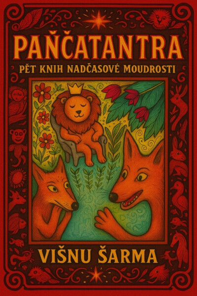 Paňčatantra: Pět knih k nadčasové moudrosti - Jan Mareš