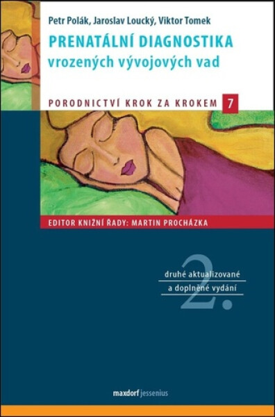 Prenatální diagnostika vrozených vývojových vad, 2. vydání