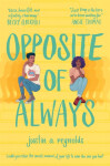 Opposite Of Always Justin Reynolds