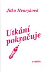 Utkání pokračuje Jitka Henryková