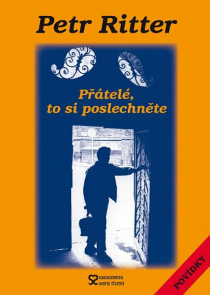 Přátelé, to si poslechněte (poškozená) - Petr Ritter