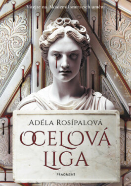 Ocelová liga - Adéla Rosípalová - e-kniha