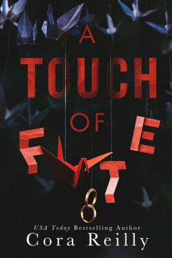 Touch of Fate - Cora Reilly