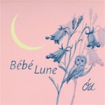 Ód CD Bébé Lune