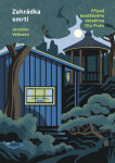 Zahrádka smrti - Jaroslav Velinský