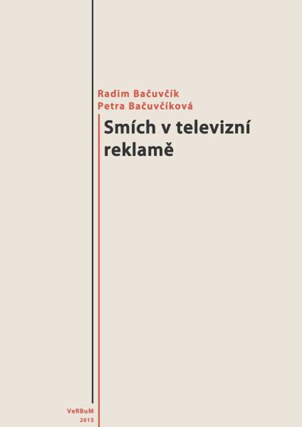 Smích v televizní reklamě - Radim Bačuvčík, Petra Bačuvčíková
