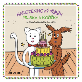 Narozeninový příběh pejska a kočičky - Vlasta Hurtíková - audiokniha