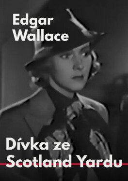 Dívka ze Scotland Yardu - Edgar Wallace