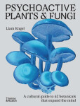 Psychoactive Plants & Fungi - Liam Engel