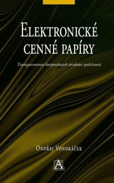 Elektronické cenné papíry (poškozená) - Vondráček Ondřej