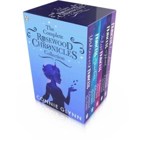 The Complete Rosewood Chronicles Collection - Connie Glynn