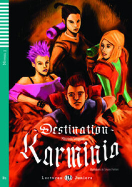 Lectures ELI Juniors 3/B1: Destination Karminia + downloadable audio - Simpson, Maureen