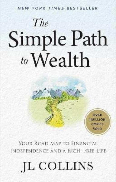 Simple Path to Wealth
