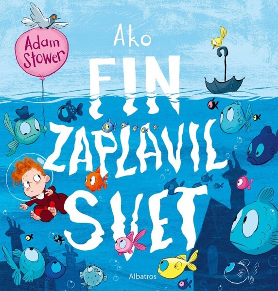 Ako Fin zaplavil svet - Adam Stower