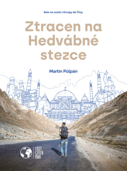 Ztracen na Hedvábné stezce - Martin Půlpán - e-kniha