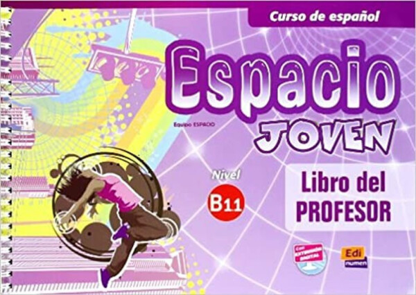 Espacio joven B1.1 - Libro del profesor - VV.AA.