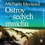Ostrov šedých mnichů - Michaela Klevisová