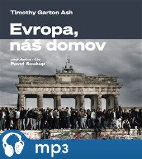 Evropa, náš domov, Timothy Garton Ash