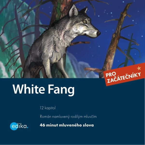 White Fang - Jack London