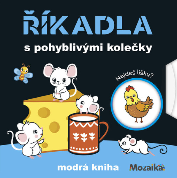 Říkadla s pohyblivými kolečky - modrá kniha