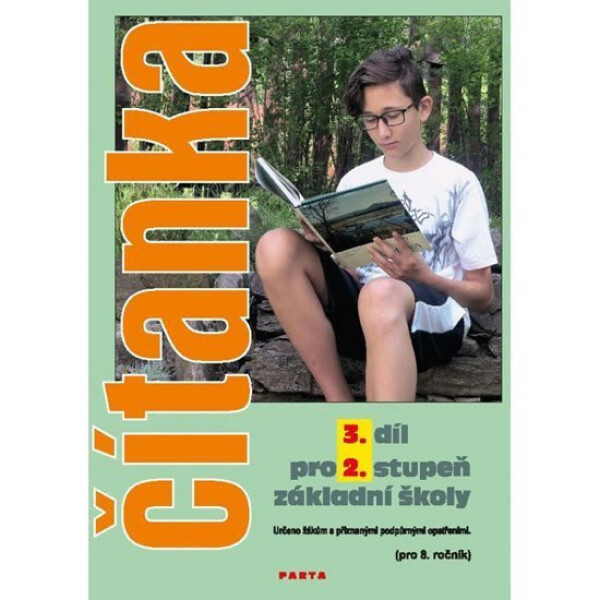 Čítanka 3.díl - pro 2.stupeň ZŠ praktické (pro 8.ročník) - Vladimíra Gebhartová